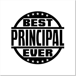 Best Principal Ever Posters and Art